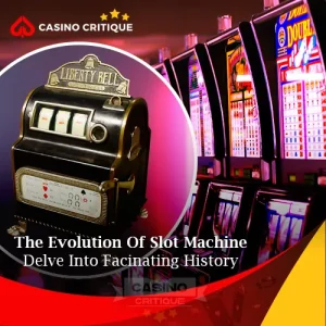 From Origin To Evolution: Slot Machines