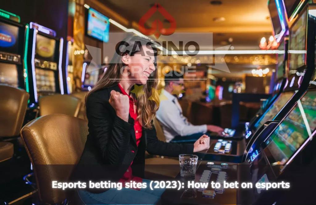 Esports betting sites (2023) How to bet on esports